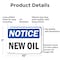 Signmission New Oil, 10 in W x Rectangle, Aluminum OS-2PACK-NS-A-710-L-14330 - alternate 5
